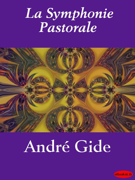 Title details for La Symphonie Pastorale by André Gide - Available